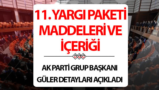 11. YARGI PAKETİ - YENİ İNFAZ DÜZENLEMESİ 2025 TASLAĞI SON DURUM || 11. Yargı Paketi maddeleri ve içeriği nedir, af çıkacak mı Yeni Yargı Paketi ne zaman çıkacak, Meclise geldi mi Suç işleyen çocuklara verilecek cezalarda yeni düzenleme