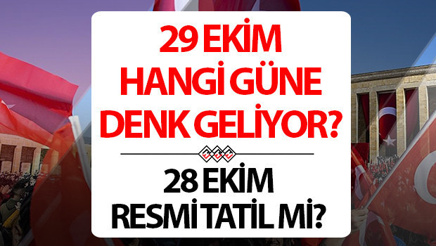 29 EKİM RESMİ TATİL Mİ, KAÇ GÜN TATİL 2025 || 29 Ekim hangi gün, okullar tatil mi olacak, 28 Ekim yarım gün 29 Ekim Cumhuriyet Bayramı tatil tarihi 29 EKİM RESMİ TATİL Mİ, KAÇ GÜN TATİL 2025 || 29 Ekim hangi gün, okullar tatil mi olacak, 28 Ekim yarım gün 29 Ekim Cumhuriyet Bayramı tatil tarihi
