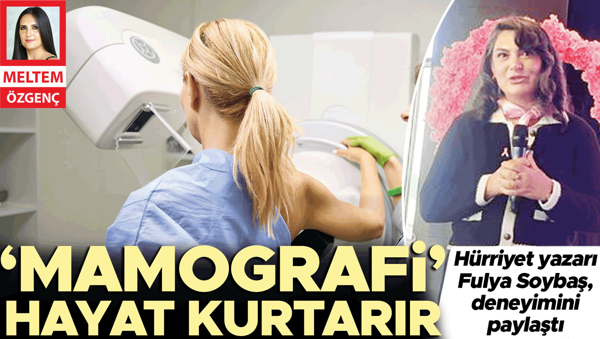 Mamografi hayat kurtarır