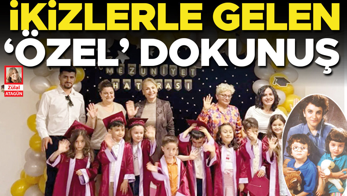 İkizlerle gelen ‘özel’ dokunuş