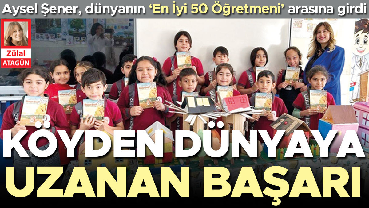 Köyden dünyaya uzanan başarı