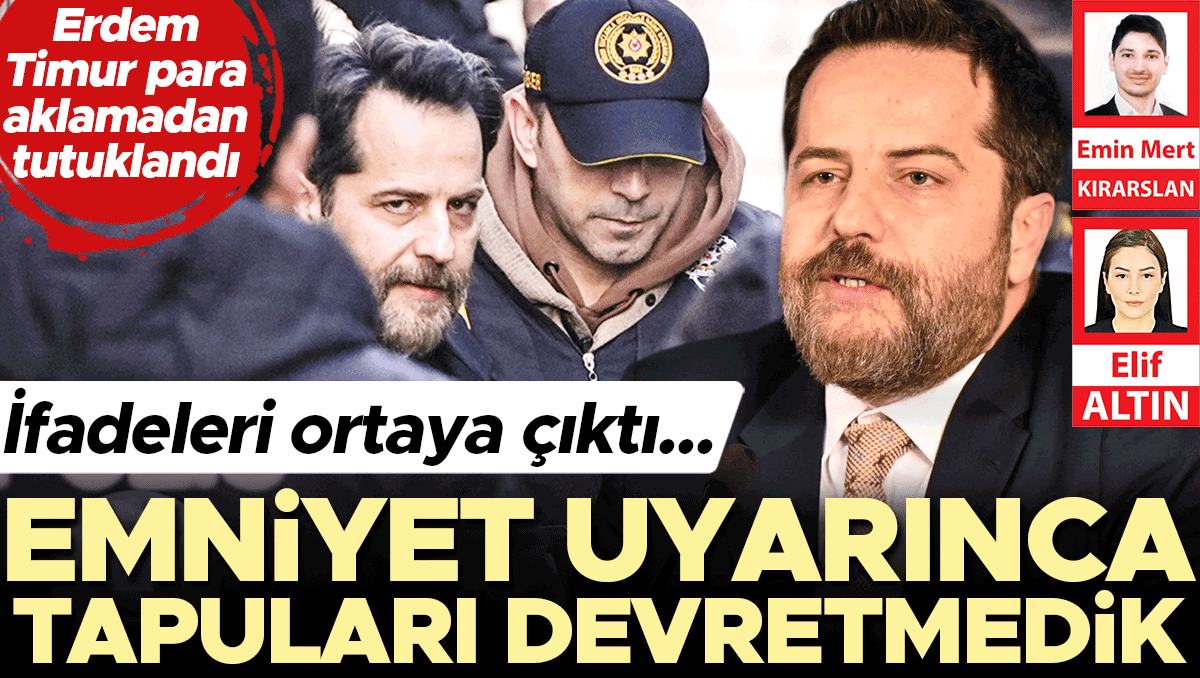 Erden Timur tutuklandı