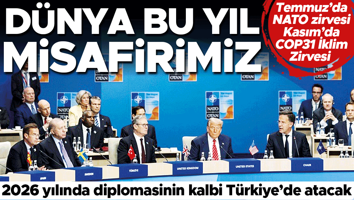 Türkiye’de zirveler yılı