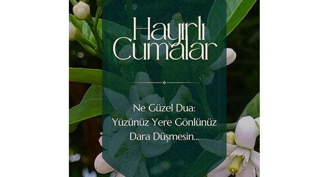 SOSYAL MEDYAYA UYGUN CUMA SÖZLERİ