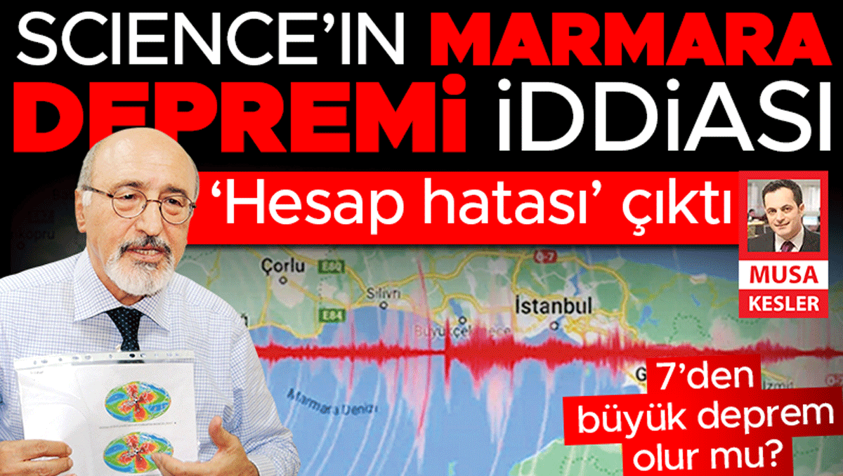Marmara’da 7’lik deprem olmaz