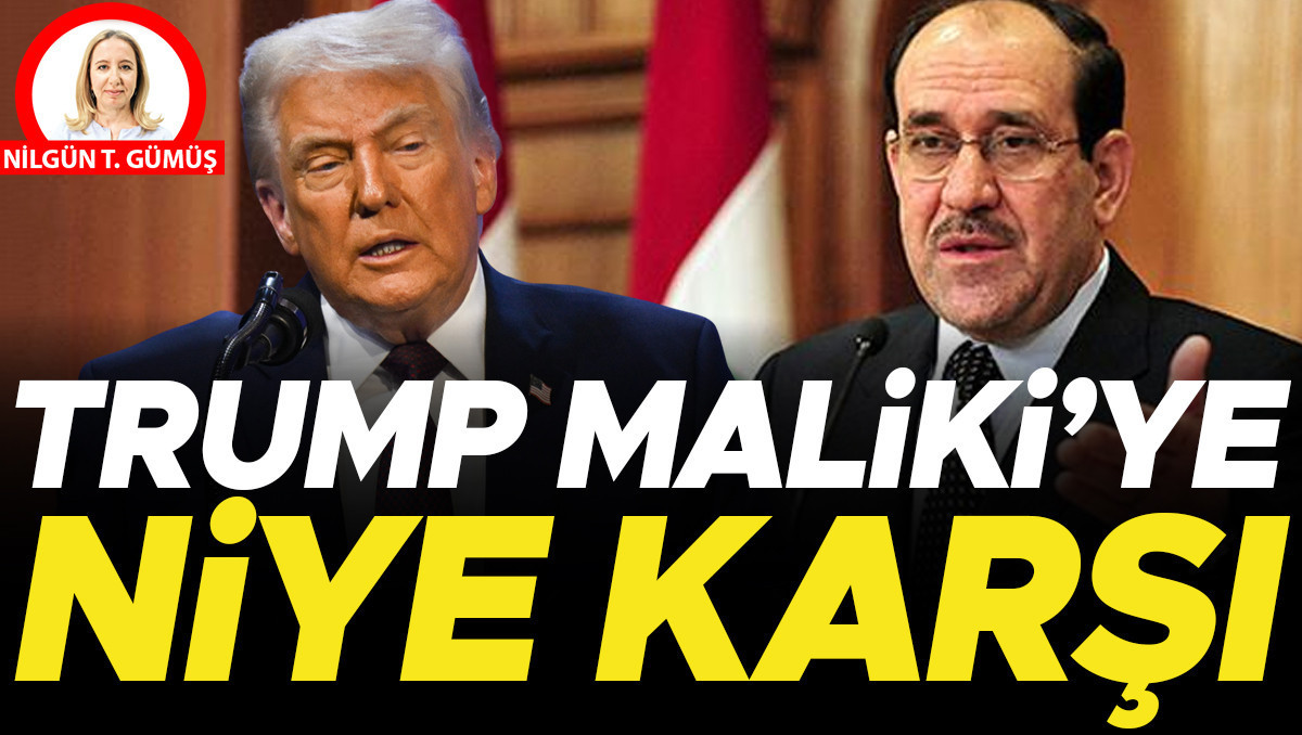 Trump Maliki’ye niye karşı