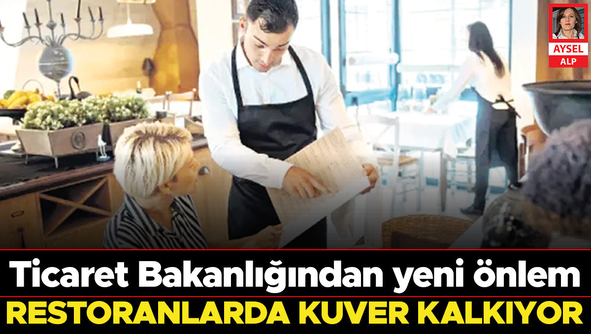 Restoranlarda kuver kalkıyor