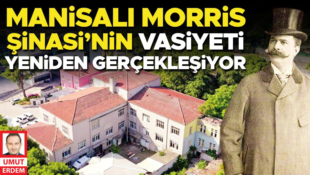 Morris Şinasi’nin vasiyeti yeniden gerçekleşiyor... 120 milyon TL bedelle çocuk hastanesi yapılacak