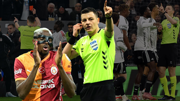 Beşiktaş - Galatasaray derbisinin hakem yönetimini Trio inceledi: 'Osimhen de Orkun da kırmızı kart görmeliydi!'