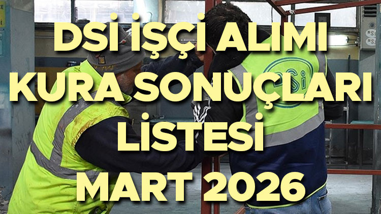 DSİ İŞÇİ ALIMI KURA SONUÇLARI VE İSİM LİSTESİ 2026 GÖRÜNTÜLEME || DSİ 1389 işçi işçi alımı kura listesi açıklandı mı, ne zaman açıklanacak? DSİ işçi alımı kura çekimi sonuçları nereden öğrenilir?