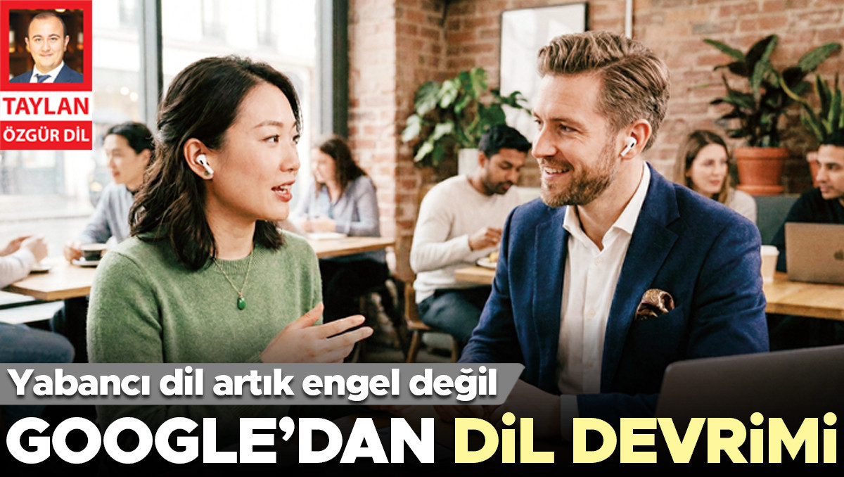 Her kulaklık tercüman olacak