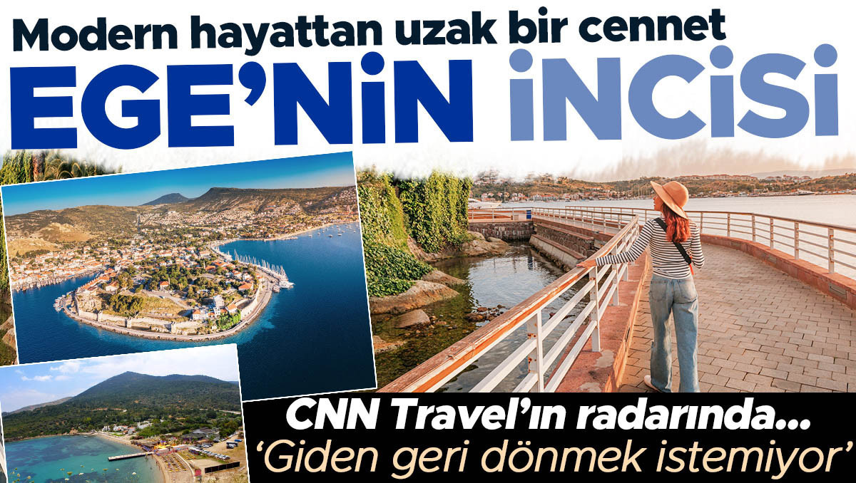 Modern hayattan uzak bir cennet: Ege’nin incisi Eski Foça… CNN Travel’ın radarında, ‘Giden geri dönmek istemiyor’