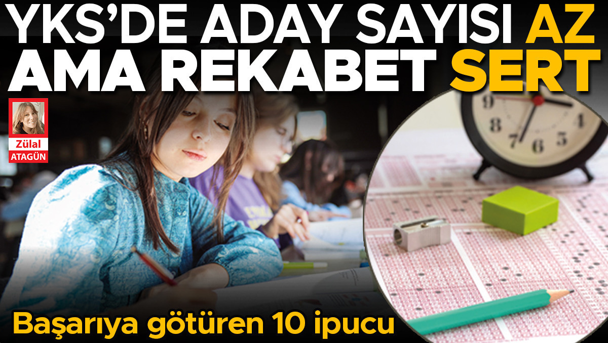 YKS’de az adayla zor yarış