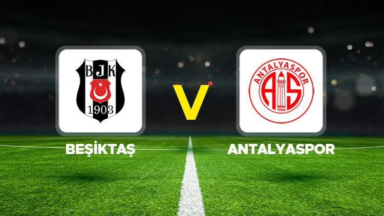 Beşiktaş – Antalyaspor maçı ne zaman, hangi kanalda, saat kaçta? Trendyol Süper Lig 29. hafta açılış mücadelesi!