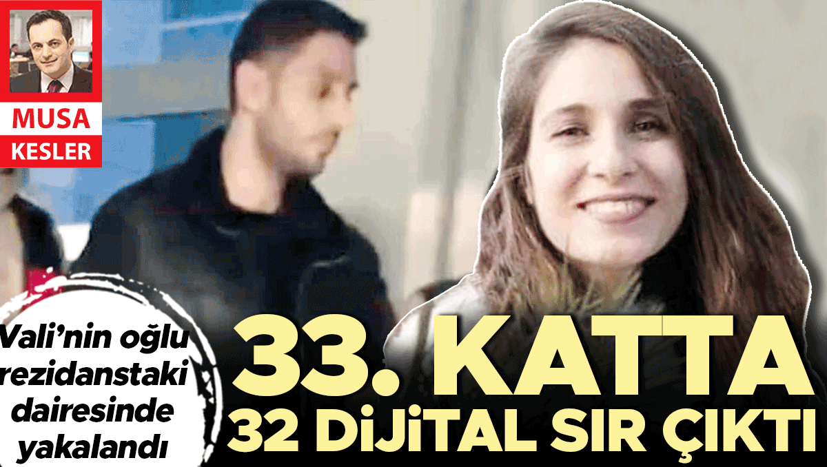 Vali’nin oğlu rezidansta böyle yakalandı