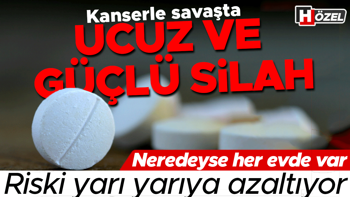 Kanserle savaşta ucuz ve güçlü silah! Neredeyse her evde olan o ilaç riski yarı yarıya azaltıyor