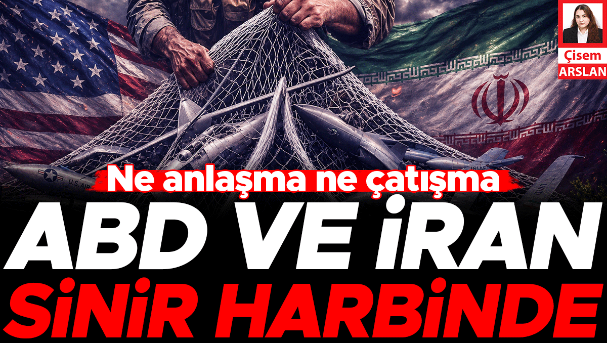 Ne anlaşma ne çatışma... ABD ve İran sinir harbinde
