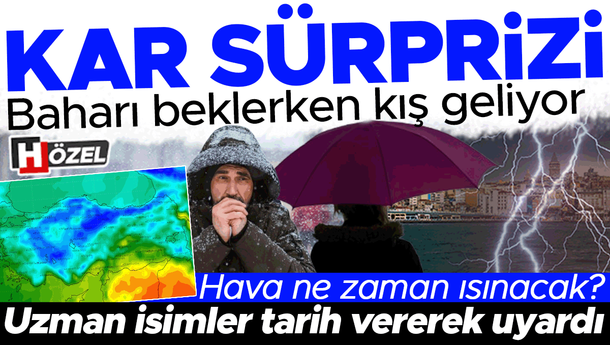 Baharı beklerken kış geliyor: Kar sürprizi! Mayıs boyunca hava nasıl olacak? Uzman isimler tarih vererek uyardı