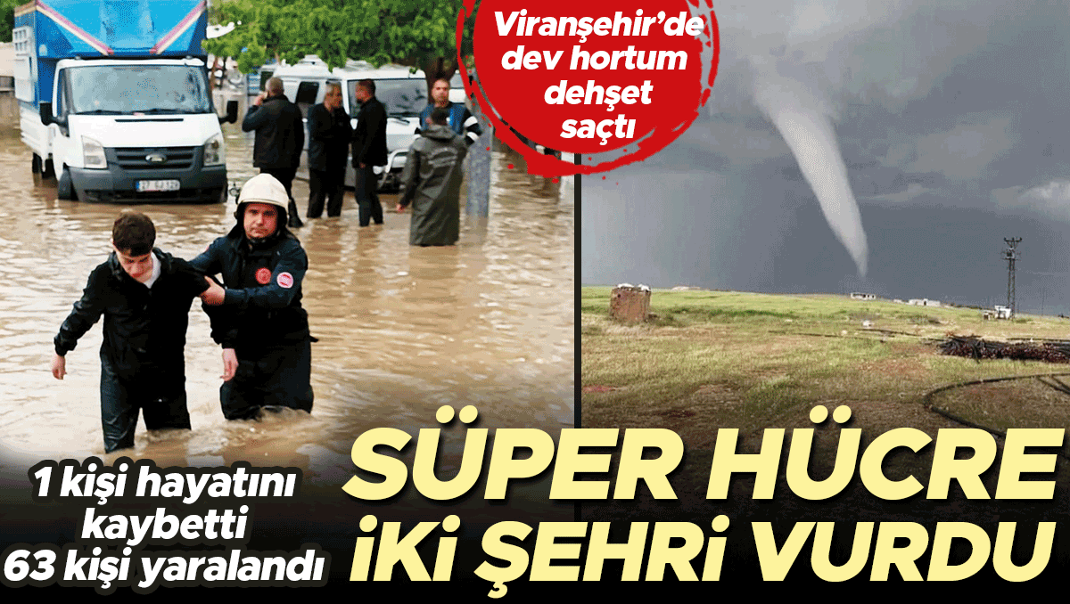 Süper hücre vurup geçti