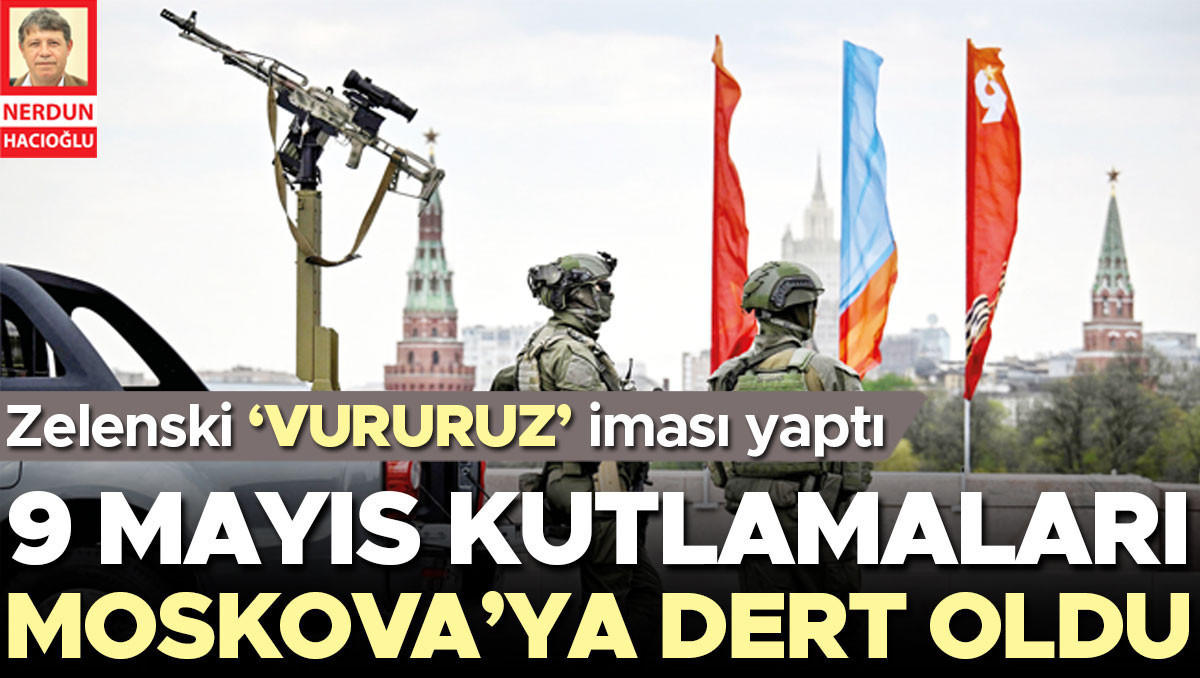 Zelenski ‘vururuz’ iması yaptı… 9 Mayıs kutlamaları Moskova’ya dert oldu