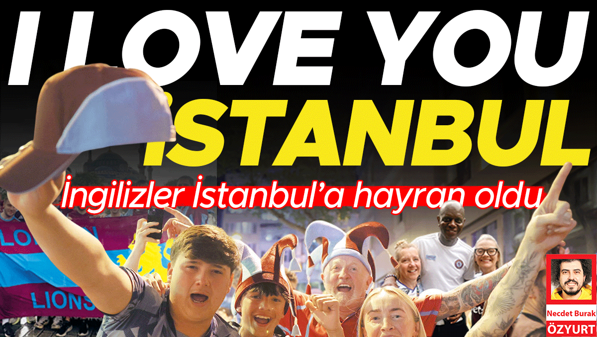 Aston Villa taraftarları İstanbul’a aşık oldu