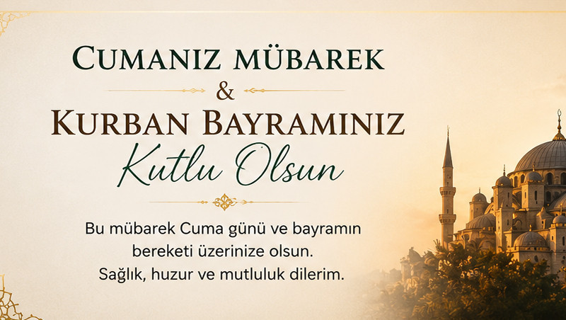 BAYRAMA ÖZEL CUMA MESAJLARI