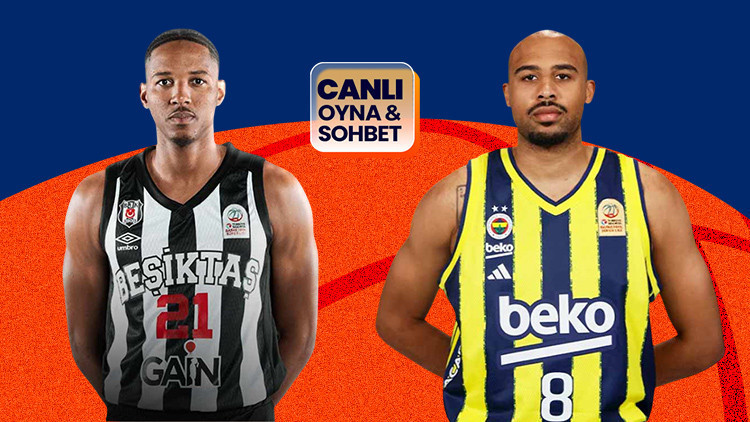 Beşiktaş final serisinde Fenerbahçe'yi ağırlıyor! Maçın heyecanı canlı sohbet ile Misli'de