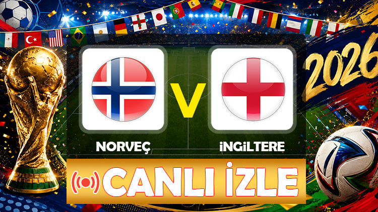 Canlı anlatım: Norveç - İngiltere (Dünya Kupası Çeyrek Final)