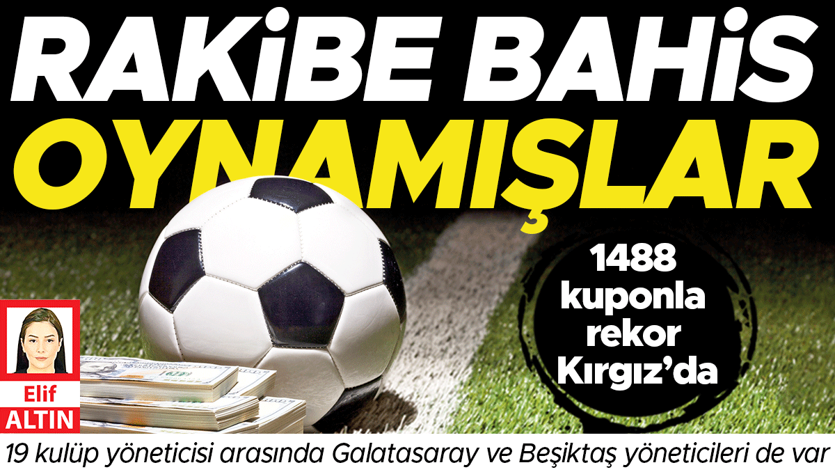 Rakibe bahis oynamışlar