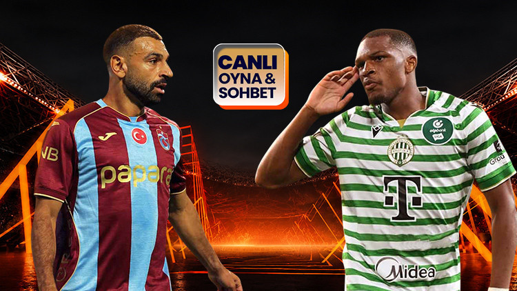 Trabzonspor, Ferencvaros’u Ağırlıyor: Maç Heyecanı Canlı Sohbetle Misli’de!
