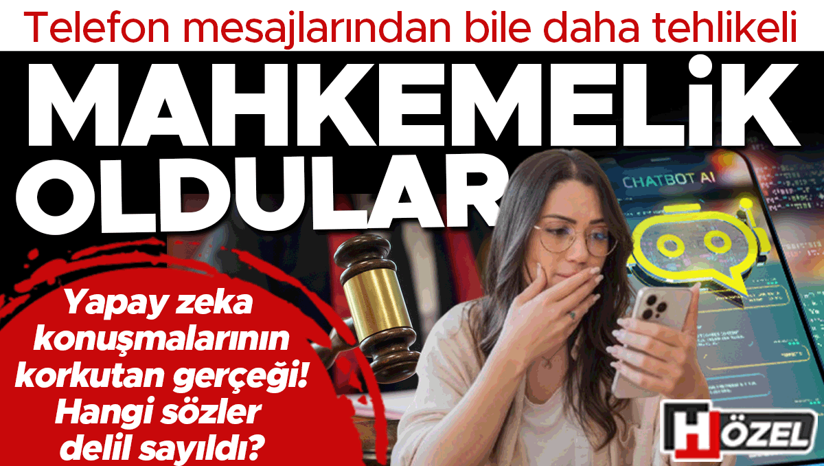 ChatGPT’ye yazdılar, mahkemelik oldular! Yapay zeka konuşmalarının korkutan gerçeği… Hangi mesajlar delil oldu?