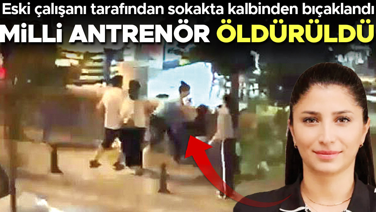 Milli antrenör öldürüldü