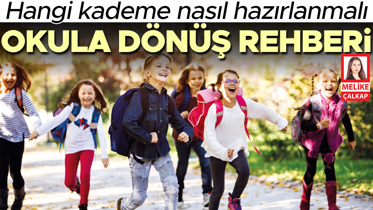 Okula dönüş rehberi