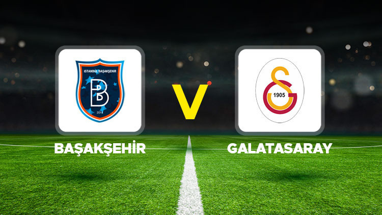 Başakşehir - Galatasaray: Nefes Kesen Mücadele Anbean Takipte!