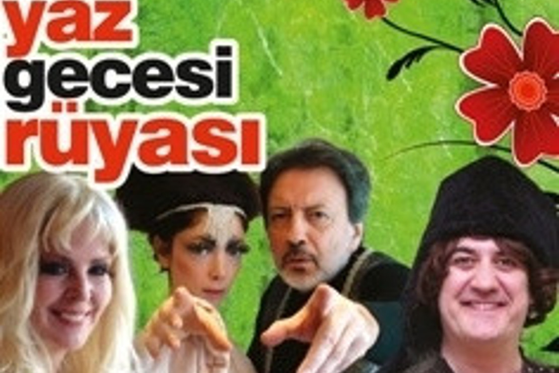 Bu 'bir yaz gecesi rüyası'
