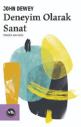 Sanat bir yapma sürecinin adıdır