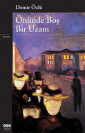 Kentler,  kafeler, kadınlar, kanallar: Demir Özlü