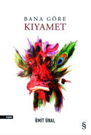 Kıyamet ufak ufak kopuyor zaten