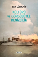 ‘Deniz yaşam karmaşasının kaynağıdır’