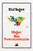 ‘Evet, galiba ben de feministim’