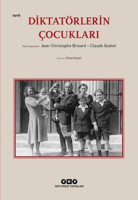 Çocuklarının gözünden diktatörler
