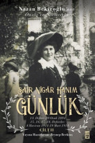 Nigâr Hanım’ın bilinmeyen dünyası