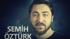 Survivor 2016 Gönüllüler Semih Öztürk kimdir Biyografi