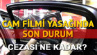 Cam filmi yasağı hakkında Bakan açıklaması: Cam filmi önemli ama...