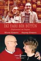Bir büyükelçi ve sefirenin hatıratı