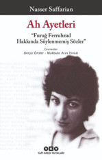 Furuğ yaşamış, şiir olmuş