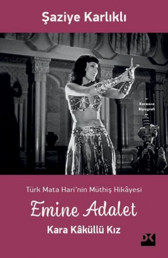 Yerli Mata Hari’nin baş döndüren hikâyesi
