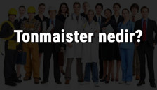 Tonmaister nedir, ne iş yapar ve nasıl olunur? Tonmaister olma şartları, maaşları ve iş imkanları