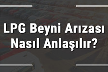 LPG beyni arızası nasıl anlaşılır ve belirtileri nelerdir? LPG elektronik beyin arızası yakıtı etkiler mi