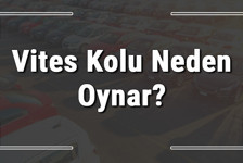 Vites kolu neden oynar, sallanır, titrer ve sertleşir? Vites kolu arızaları ve çözümleri
